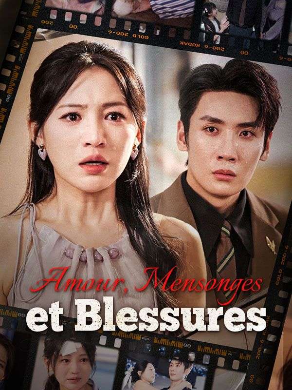 Amour, Mensonges et Blessures ( Doublé )  