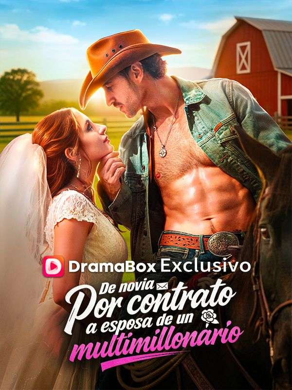 De novia por contrato a esposa de un multimillonario 